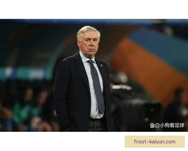 安切洛蒂战术适配米兰展现出新赛季的稳定表现与潜力提升