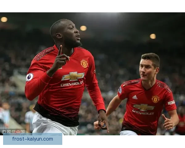 卢卡库比赛阅读能力持续提升，进攻端表现稳健